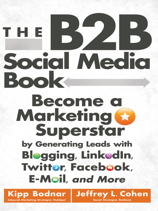 Title details for The B2B Social Media Book by Kipp Bodnar - Available